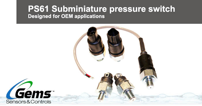 PS61 Subminiature pressure switch, Gems