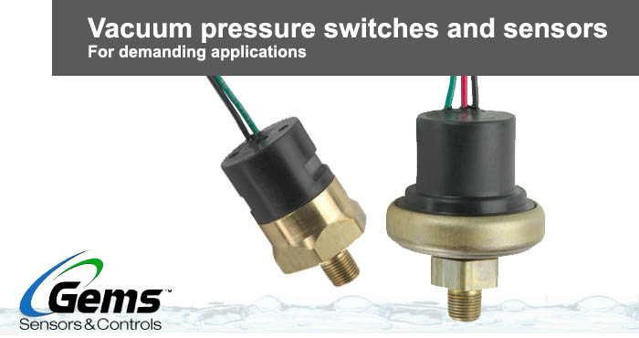 Vacuum pressure switches, Gems